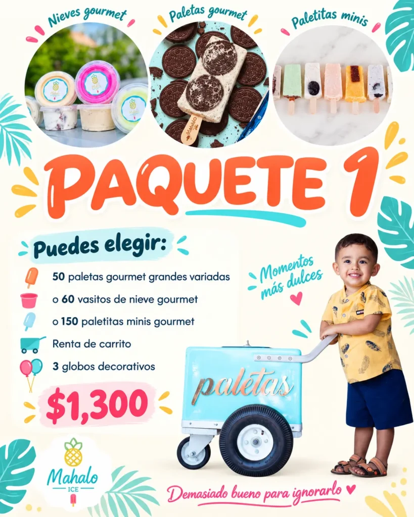 Flyer promocional Paquete 1 para eventos Mahalo Ice