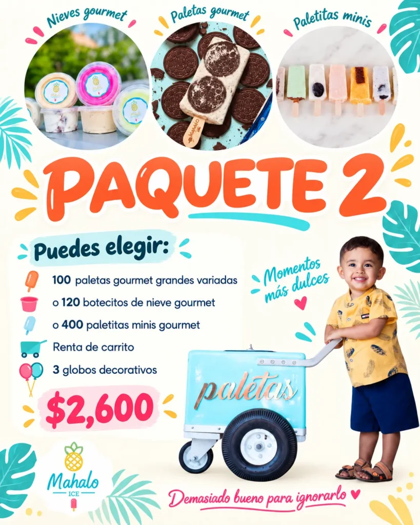 Flyer promocional Paquete 2 para eventos Mahalo Ice